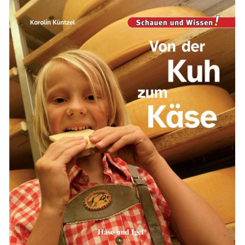 Karolin Küntzel - Von der Kuh zum Käse
