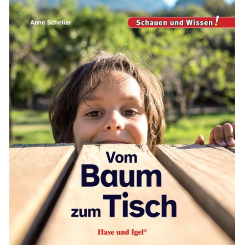 Anne Scheller - Vom Baum zum Tisch
