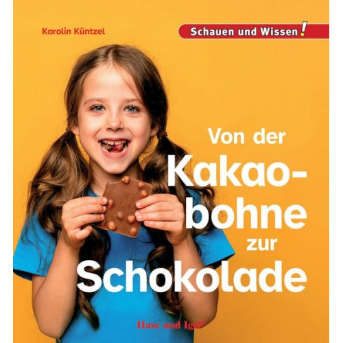 Karolin Küntzel - Von der Kakaobohne zur Schokolade