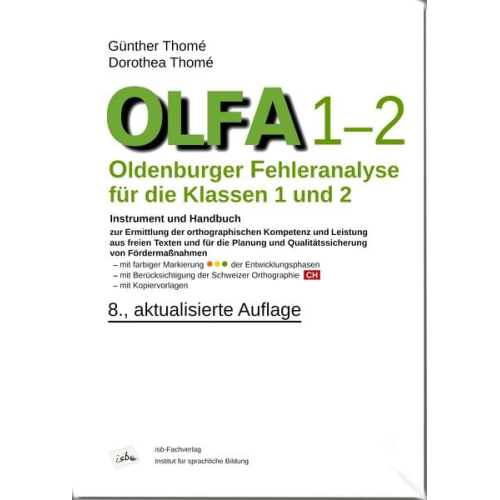 Günther Thomé Dorothea Thomé - OLFA 1-2: Oldenburger Fehleranalyse für die Klassen 1 und 2.