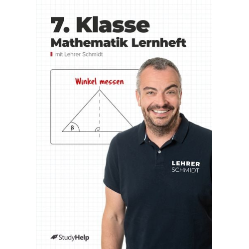 Marc Schulz Kai Schmidt - 7. Klasse Mathematik Lernheft