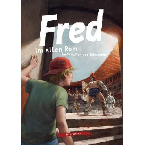 Birge Tetzner - Fred im alten Rom
