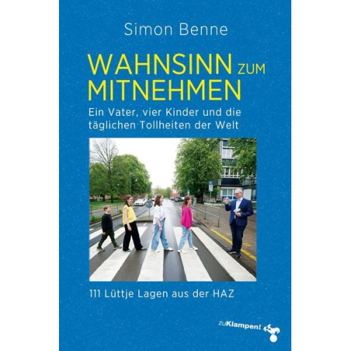 Simon Benne - Wahnsinn zum Mitnehmen