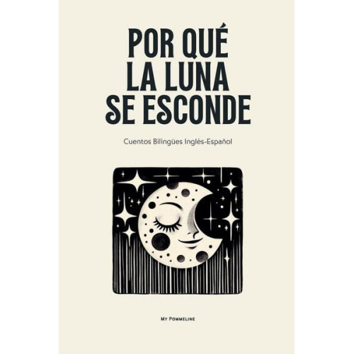 Por Qué La Luna Se Esconde