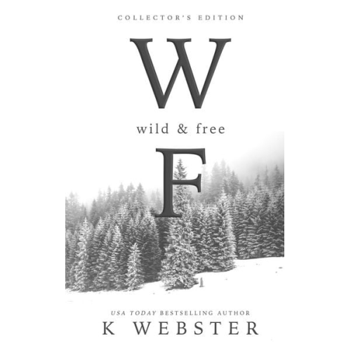 K. Webster - W & F Collector's Edition