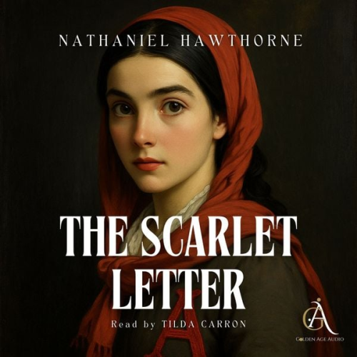 Nathaniel Hawthorne Classic Audiobooks - The Scarlet Letter - Audiobook