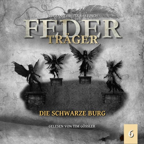 Stephanie Pelzer-Bartosch - Die schwarze Burg
