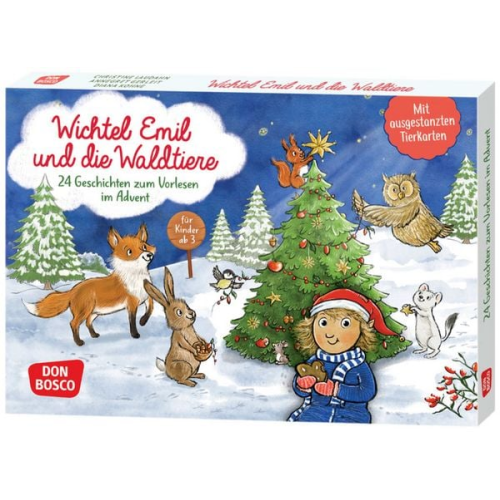 Annegret Gerleit Christine Laudahn - Wichtel Emil und die Waldtiere. 24 Geschichten zum Vorlesen im Advent. Für Kinder von 3 bis 6