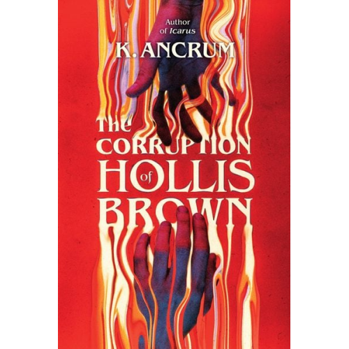 K. Ancrum - The Corruption of Hollis Brown
