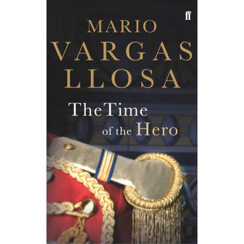 Mario Vargas Llosa - The Time of the Hero