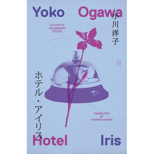 Yoko Ogawa - Hotel Iris