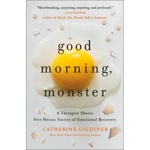 Catherine Gildiner - Good Morning, Monster