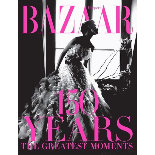 Glenda Bailey - Harper's Bazaar: 150 Years