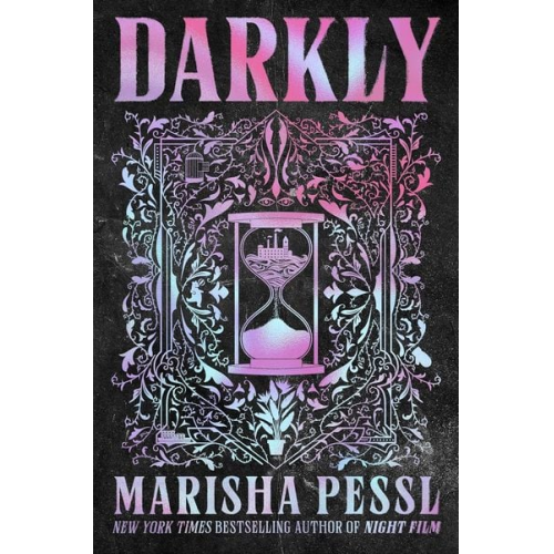 Marisha Pessl - Darkly