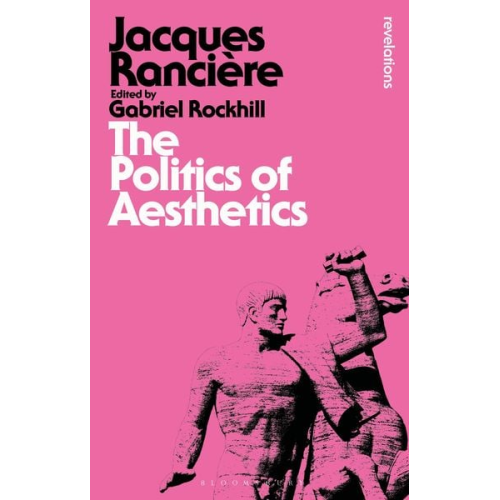 Jacques Rancière - The Politics of Aesthetics