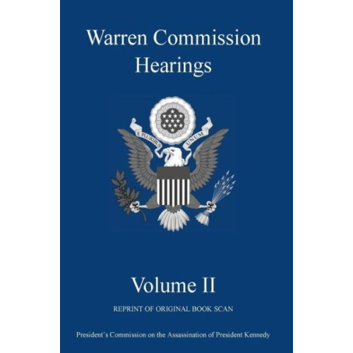 Michigan Legal Publishing Ltd - Warren Commission Hearings
