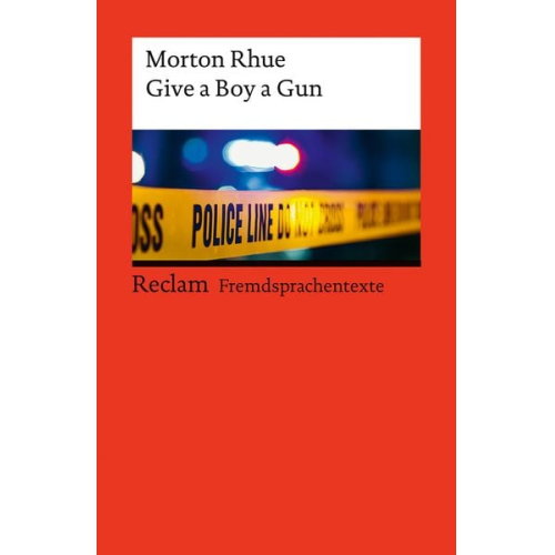Morton Rhue - Give a Boy a Gun