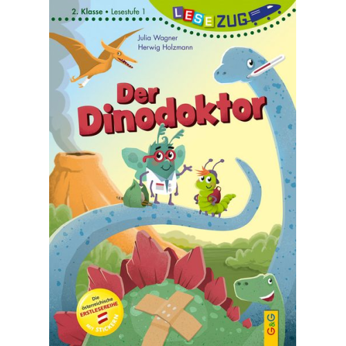 Julia Wagner - LESEZUG/2. Klasse - Lesestufe 1: Der Dinodoktor