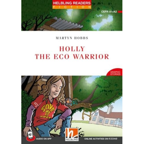 Martyn Hobbs - Helbling Readers Red Series, Level 2 / Holly the Eco Warrior + app + ezone