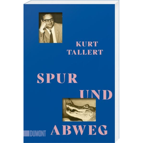 Kurt Tallert - Spur und Abweg