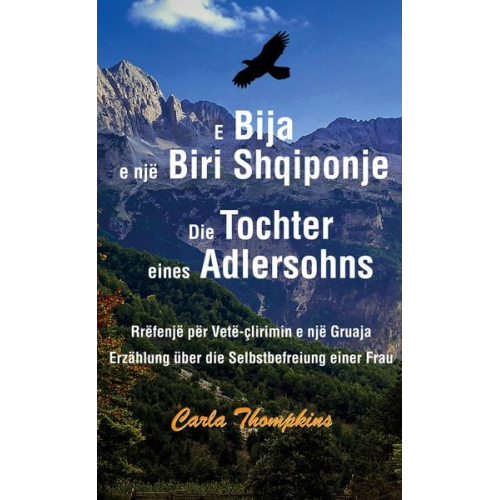 Carla Thompkins - E Bija e një Biri Shqiponje / Die Tochter eines Adlersohns