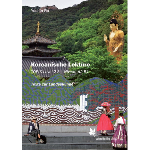 Yushin Ra - Koreanische Lektüre Band 2