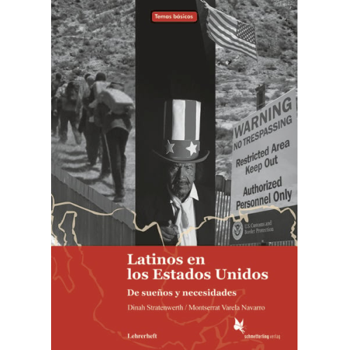 Dinah Stratenwerth Montserrat Varela Navarro - Latinos en los Estados Unidos. Lehrerheft