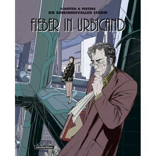 François Schuiten Benoît Peeters - Fieber in Urbicand