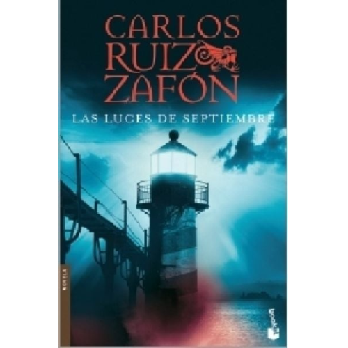 Carlos Ruiz Zafón - Las luces de septiembre