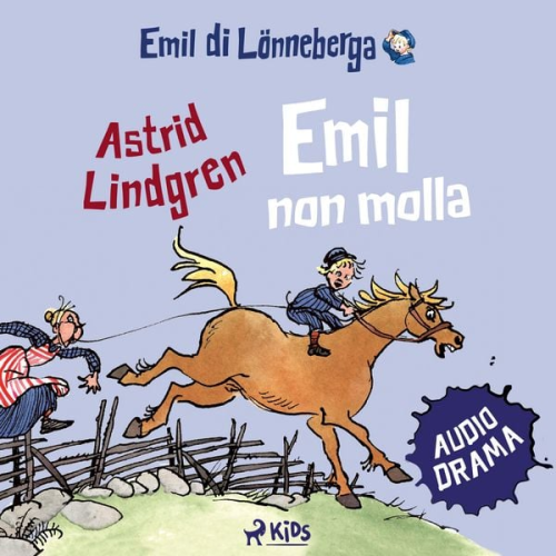 Astrid Lindgren - Emil non molla