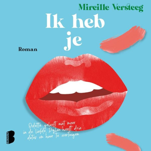 Mireille Versteeg - Ik heb je