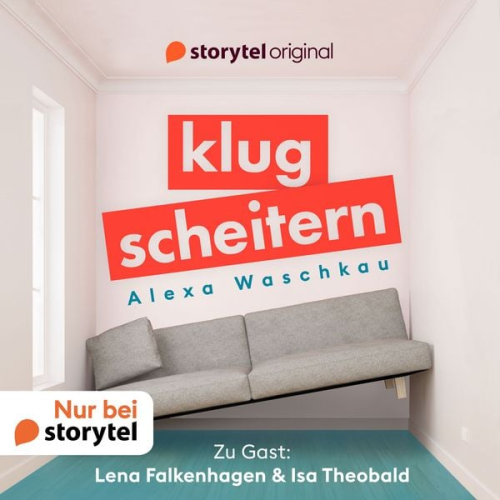 Alexa Waschkau Lena Falkenhagen - Klugscheitern - Lena Falkenhagen & Isa Theobald