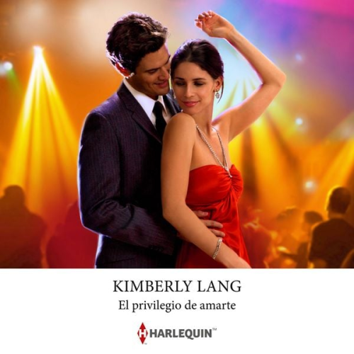 Kimberly Lang - El privilegio de amarte