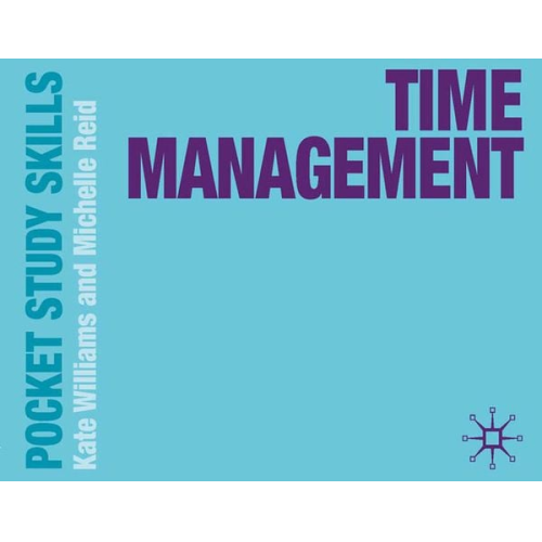 Kate Williams Michelle Reid - Time Management