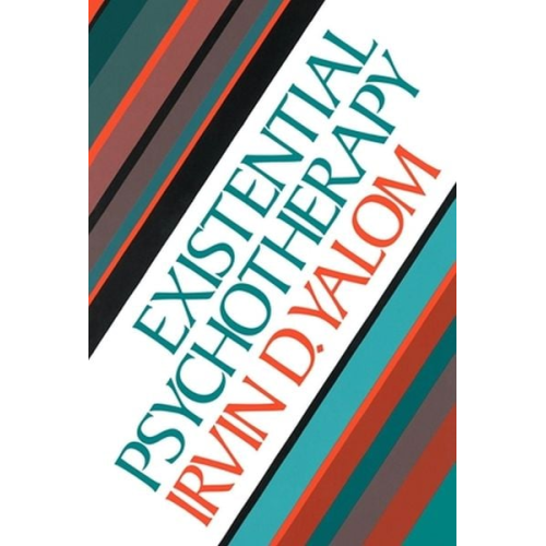 Irvin D. Yalom - Existential Psychotherapy