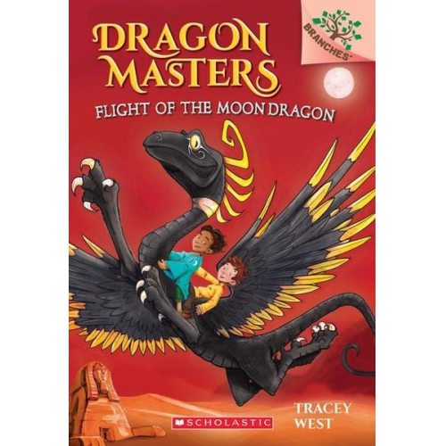 Tracey West - Flight of the Moon Dragon: A Branches Book (Dragon Masters #6)