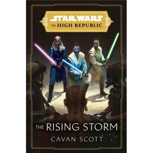 Cavan Scott - Star Wars: The Rising Storm (The High Republic)