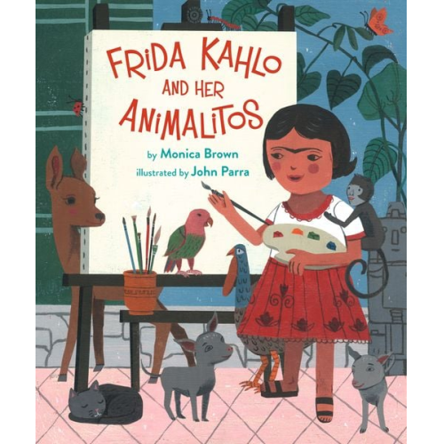 Monica Brown - Frida Kahlo and Her Animalitos