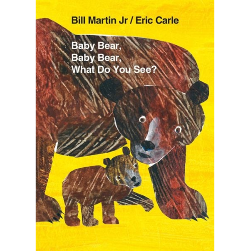 Bill Martin - Baby Bear, Baby Bear, What Do You See?