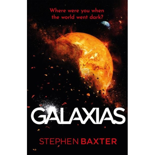 Stephen Baxter - Galaxias