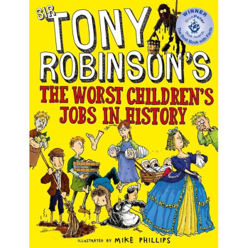 Tony Robinson - The Worst Children's Jobs in History
