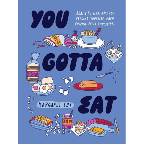 Margaret Eby - You Gotta Eat
