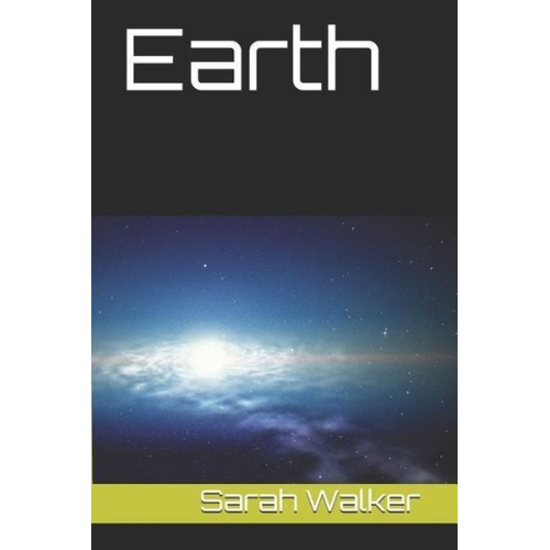 Sarah Walker - Earth