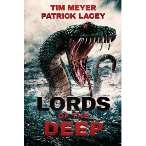 Tim Meyer Patrick Lacey - Lords of the Deep