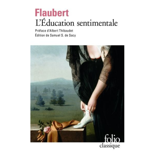 Gustave Flaubert - L'éducation sentimentale