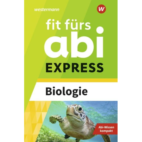 Karlheinz Uhlenbrock Michael Walory - Fit fürs Abi EXPRESS. Biologie