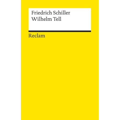 Friedrich Schiller - Wilhelm Tell