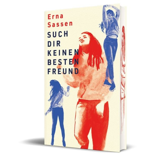 Erna Sassen - Such dir keinen besten Freund