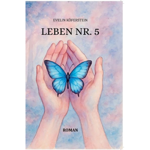 Evelin Köferstein - Leben Nr. 5