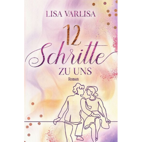 Lisa Varlisa - 12 Schritte zu uns